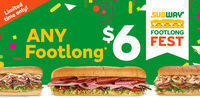 Subway - Any Footlong for $6