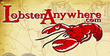 Lobster Anywhere